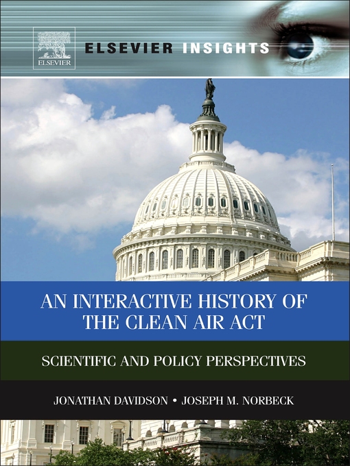 Title details for An Interactive History of the Clean Air Act by Jonathan M Davidson - Available